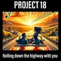 Rolling Down the Highway with You (feat. Vern Daysel)