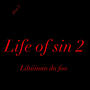 Life of sin 2 (Explicit)