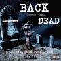 Back from the Dead (Explicit)