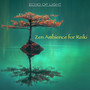 Zen Ambience for Reiki: Channeling Asian Ambient Music for Energy Healing