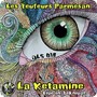 La Ketamine (Live in Teknival)