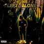 Left alone (Explicit)