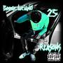 25 Reasons (Freestyle) [Explicit]