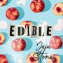 Edible (Explicit)