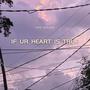 If Ur Heart Is True