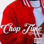 Chop Time (Explicit)