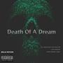 Death Of A Dream (Freestyle) [Explicit]