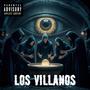 LOS VILLANOS (feat. CDFLEX) [Explicit]