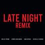 Late Night (feat. Oswin Benjamin, Sam Opoku & Richelle Gemini) [Remix] [Explicit]