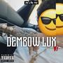 Dembow Lux V1 (Explicit)