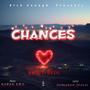 Chances (Explicit)