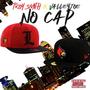 NO CAP (feat. TROY SMITH) [Explicit]