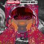 Barrage Of Noise 2 (Explicit)