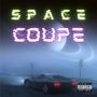 Space Coupe (feat. 329SKY) [Explicit]