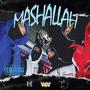 Mashallah (feat. Ace Hooligan) [Explicit]