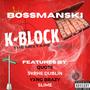 K-Block The Mixtape, Vol. 1 (Explicit)