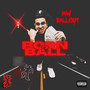 Born 2 Ball (Explicit)