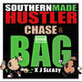 Chase A Bag (feat. J Sleazy) [Explicit]