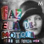 FAZ ELA DE MOTOCA (Explicit)