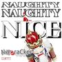 Naughty Naughty Nice (Nutcracker remix Instrumental)