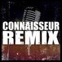 Connaisseur (feat. Trell & Tobby Scratch) [Remix]