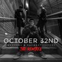 October 32nd, The Remixes