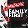 Family First (Reloaded) [Explicit]