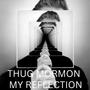 My Reflection (Explicit)