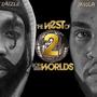 THE WEST OF BOTH WORLDS 2 (Explicit)