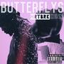 ButterFlys (Explicit)