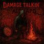 Damage Talkin' (Explicit)