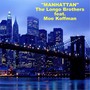 Manhattan (feat. Moe Koffman)
