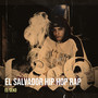El Salvador Hip Hop Rap