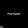 Find Myself (Explicit)