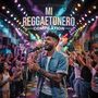 Mi reggaetonero Compilation