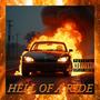 HELL OF A RIDE (Explicit)