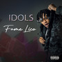 Idols (Explicit)