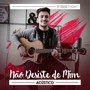 Não Desiste de Mim(Acústico)