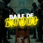 Baile De Bandido (Explicit)