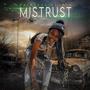 Mistrust (Explicit)