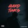 Hard Times (Explicit)