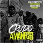 Crudo Amanecer (feat. Derrepente & Dj Ropo) [Explicit]