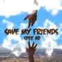 Save My Friends