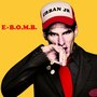 E.B.O.M.B. (Explicit)