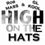 High On The Hats