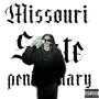 Missouri State Penitentiary (Explicit)