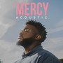 Mercy (Acoustic)