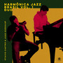 Harmônica Jazz Brasil Vol. 1 | Duo