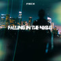 Falling in the Night