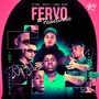 Fervo De Favelinha (Explicit)